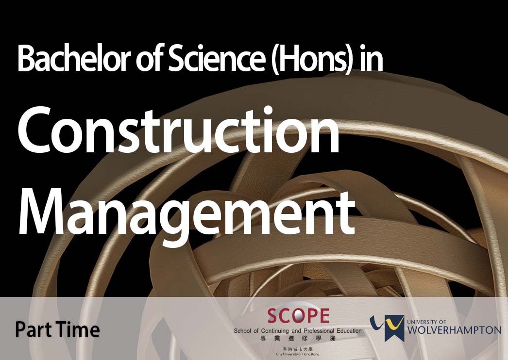 Bachelor of Science (Honours) in Construction Management