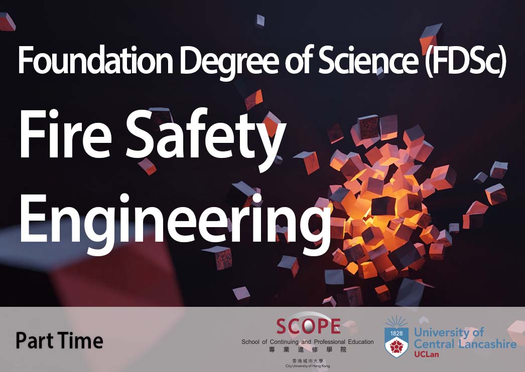 Foundation Degree of Science (FDSc) Fire Safety Engineering
